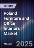 Poland Furniture and Office Interiors Market- Product Image