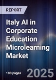 Italy AI in Corporate Education Microlearning Market- Product Image