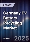 Germany EV Battery Recycling Market- Product Image