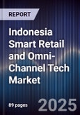 Indonesia Smart Retail and Omni-Channel Tech Market- Product Image