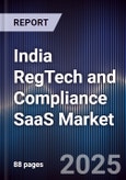 India RegTech and Compliance SaaS Market- Product Image