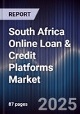 South Africa Online Loan & Credit Platforms Market- Product Image