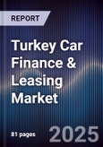 Turkey Car Finance & Leasing Market- Product Image