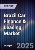 Brazil Car Finance & Leasing Market- Product Image