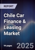 Chile Car Finance & Leasing Market- Product Image