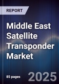 Middle East Satellite Transponder Market- Product Image