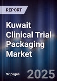 Kuwait Clinical Trial Packaging Market- Product Image