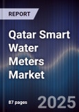 Qatar Smart Water Meters Market Size, Share, Growth Drivers, Trends, Opportunities & Forecast 2025-2030- Product Image