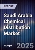 Saudi Arabia Chemical Distribution Market- Product Image