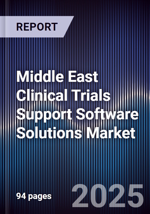 Middle East Clinical Trials Support Software Solutions Market