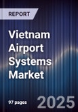 Vietnam Airport Systems Market- Product Image