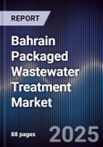 Bahrain Packaged Wastewater Treatment Market- Product Image