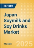 Japan Soymilk and Soy Drinks (Dairy and Soy Food) Market Size, Growth and Forecast Analytics, 2024-2029- Product Image