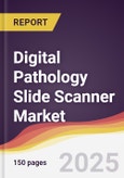 Digital Pathology Slide Scanner Market Report: Trends, Forecast and Competitive Analysis to 2031- Product Image