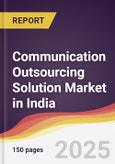 Communication Outsourcing Solution Market in India- Product Image