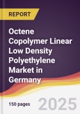 Octene Copolymer Linear Low Density Polyethylene Market in Germany- Product Image