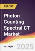 Photon Counting Spectral CT Market Report: Trends, Forecast and Competitive Analysis to 2031- Product Image