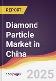 Diamond Particle Market in China- Product Image