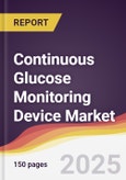 Continuous Glucose Monitoring Device Market Report: Trends, Forecast and Competitive Analysis to 2031- Product Image