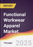 Functional Workwear Apparel Market Report: Trends, Forecast and Competitive Analysis to 2031- Product Image