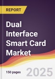 Dual Interface Smart Card Market Report: Trends, Forecast and Competitive Analysis to 2031- Product Image
