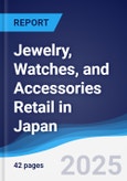 Jewelry, Watches, and Accessories Retail in Japan- Product Image