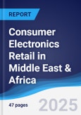 Consumer Electronics Retail in Middle East & Africa- Product Image