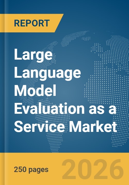 Large Language Model Evaluation as a Service Market Report 2026