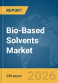 Bio-Based Solvents Market Report 2026- Product Image