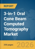 3-in-1 Oral Cone Beam Computed Tomography (CBCT) Market Report 2026- Product Image