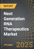 Next Generation RNA Therapeutics Market: Industry Trends and Global Forecasts, Till 2035 - Distribution by Type of Modality, Type of Molecule, Therapeutic Areas, Route of Administration, Key Geographical Regions and Leading Players- Product Image