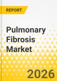 Pulmonary Fibrosis Market - A Global and Regional Analysis: Focus on Country and Regional Analysis, 2025-2035- Product Image