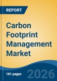 Carbon Footprint Management Market - Global Industry Size, Share, Trends, Opportunity, and Forecast, 2021-2031- Product Image