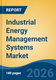 Industrial Energy Management Systems Market - Global Industry Size, Share, Trends, Opportunity, and Forecast, 2021-2031- Product Image