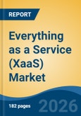 Everything as a Service (XaaS) Market - Global Industry Size, Share, Trends, Opportunity, and Forecast, 2021-2031- Product Image