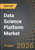 Data Science Platform Market, Till 2035: Distribution by Type of Component, Type of Deployment, Type of Application, Type of Vertical, and Geographical Regions: Industry Trends and Global Forecasts- Product Image