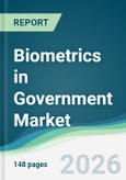 Biometrics in Government Market - Forecast from 2026 to 2031- Product Image