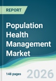 Population Health Management Market - Forecast from 2026 to 2031- Product Image