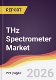 THz Spectrometer Market Report: Trends, Forecast and Competitive Analysis to 2031- Product Image