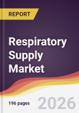 Respiratory Supply Market Report: Trends, Forecast and Competitive Analysis to 2031- Product Image