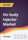 On-body Injector Market Report: Trends, Forecast and Competitive Analysis to 2031- Product Image