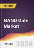 NAND Gate Market Report: Trends, Forecast and Competitive Analysis to 2031- Product Image