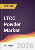 LTCC Powder Market Report: Trends, Forecast and Competitive Analysis to 2031- Product Image