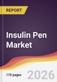 Insulin Pen Market Report: Trends, Forecast and Competitive Analysis to 2031- Product Image