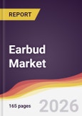 Earbud Market Report: Trends, Forecast and Competitive Analysis to 2031- Product Image