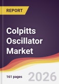 Colpitts Oscillator Market Report: Trends, Forecast and Competitive Analysis to 2031- Product Image