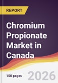 Chromium Propionate Market in Canada- Product Image