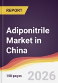 Adiponitrile Market in China- Product Image