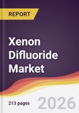 Xenon Difluoride Market Report: Trends, Forecast and Competitive Analysis to 2031- Product Image