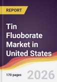 Tin Fluoborate Market in United States- Product Image